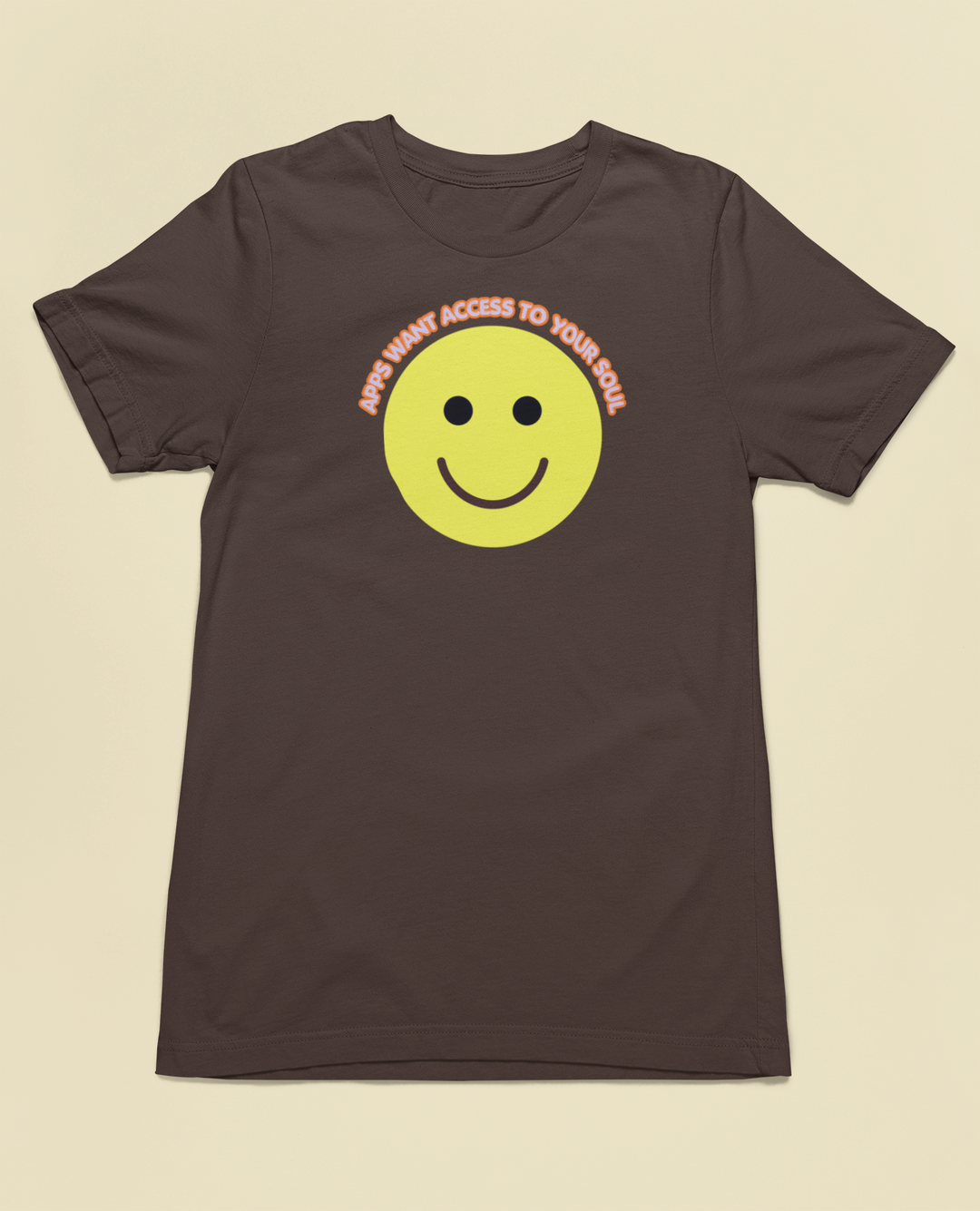 Apps Want Access To Your Soul | Unisex Tee