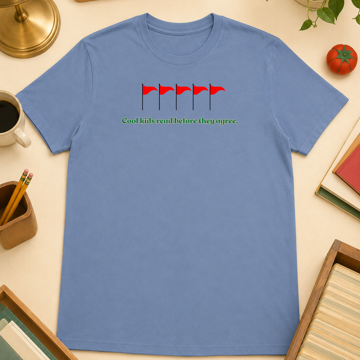 Cool Kids Read Before They Agree | Unisex Tee