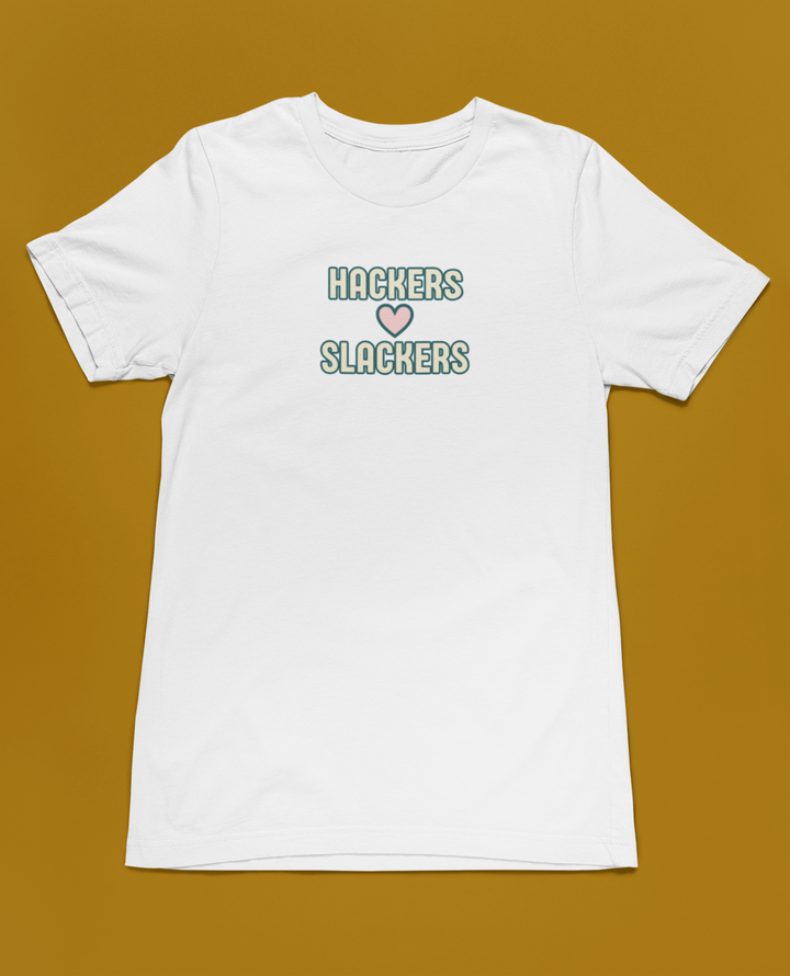 Hackers Love Slackers