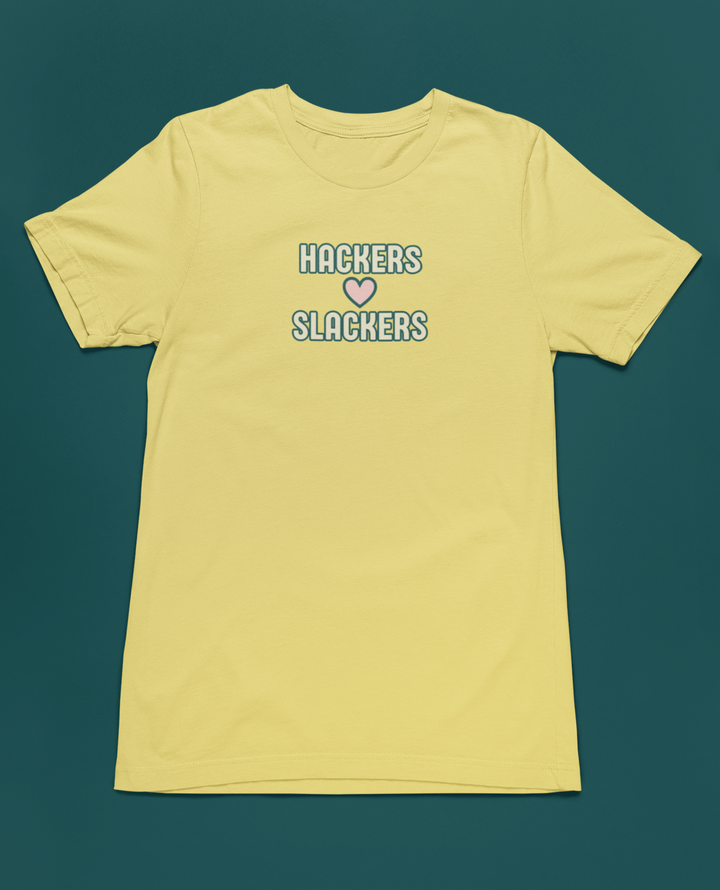 Hackers Love Slackers