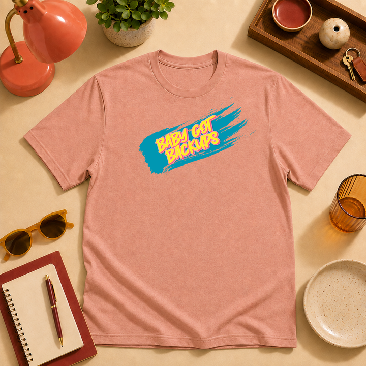 Baby Got Backups | Unisex Tee